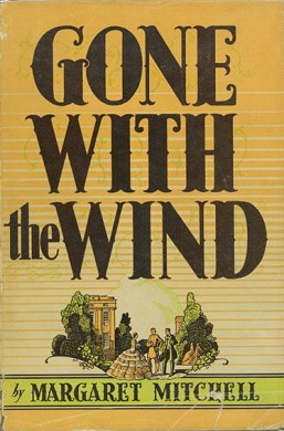 Gone with the Wind by Margaret Mitchell