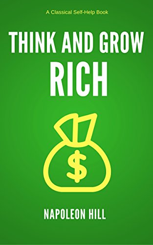 Think and Grow with by Napoleon Hill